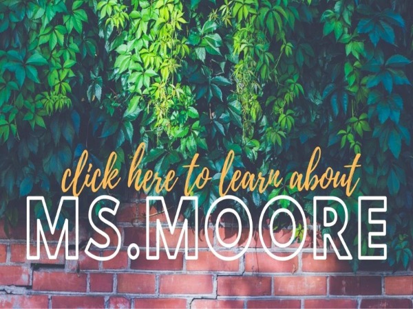 About Ms. Moore
